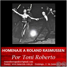HOMENAJE A ROLAND RASMUSSEN - Por Toni Roberto - Domingo, 27 de Junio de 2021